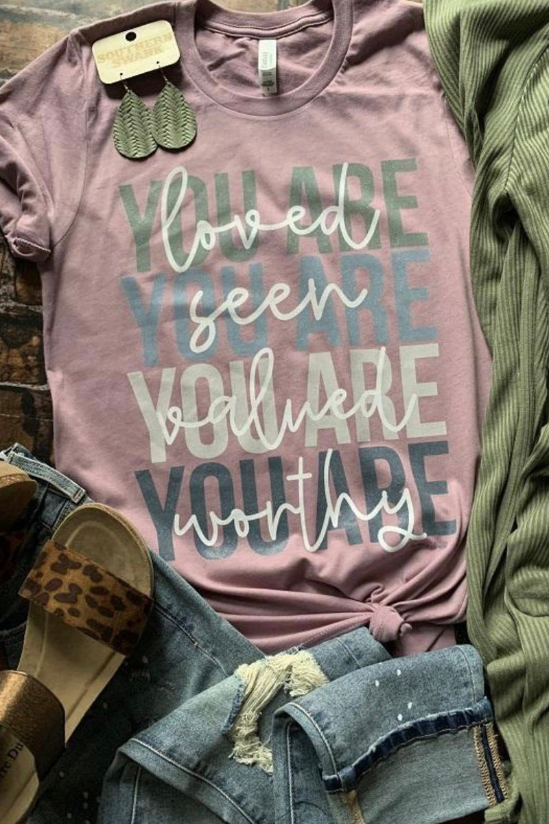 You Are Affirmation Tees